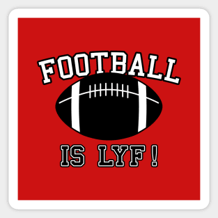 Football Lover Sports Fan Slogan Football Meme Sticker